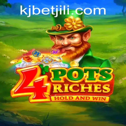 Exploring the World of 4potsriches: An Enchanting Journey into Modern Gaming with KJBET