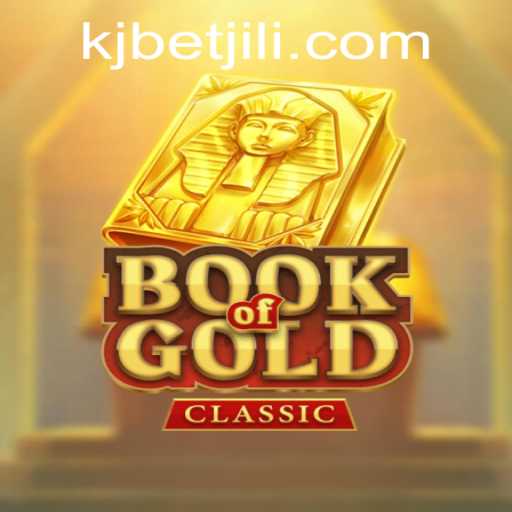 Exploring the Thrills of BookOfGoldClassic: A Deep Dive for KJBET Enthusiasts