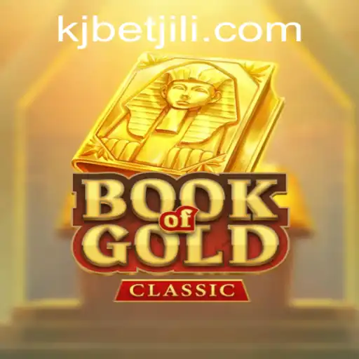 Exploring the Thrills of BookOfGoldClassic: A Deep Dive for KJBET Enthusiasts