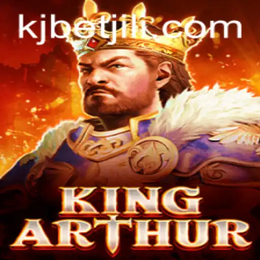 KingArthur: An Epic Adventure with KJBET