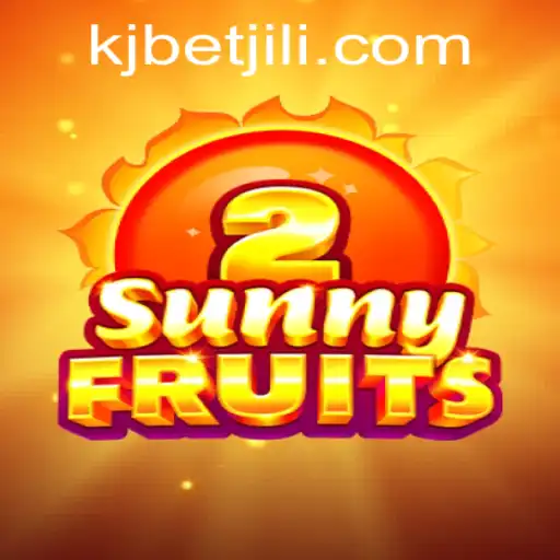 SunnyFruits2: A Comprehensive Guide to Gaming Bliss with KJBET
